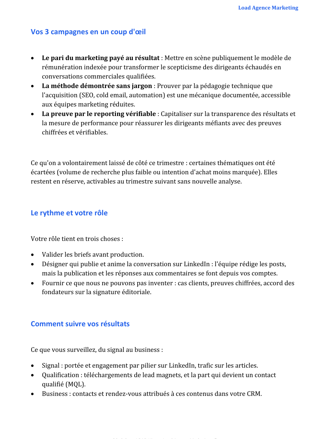 Les trois campagnes du plan marketing